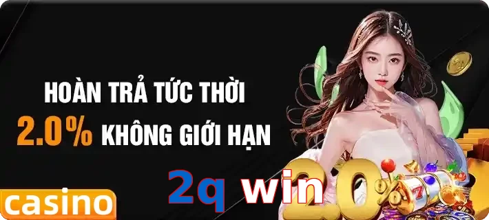2q win